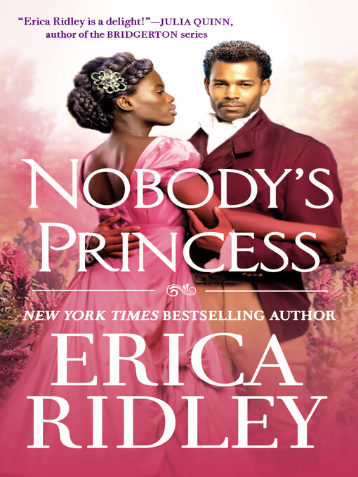 Title details for Nobody's Princess by Erica Ridley - Available